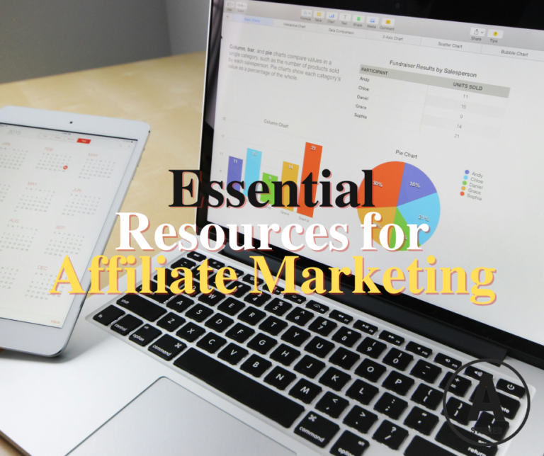 Essential Resources for Affiliate Marketing