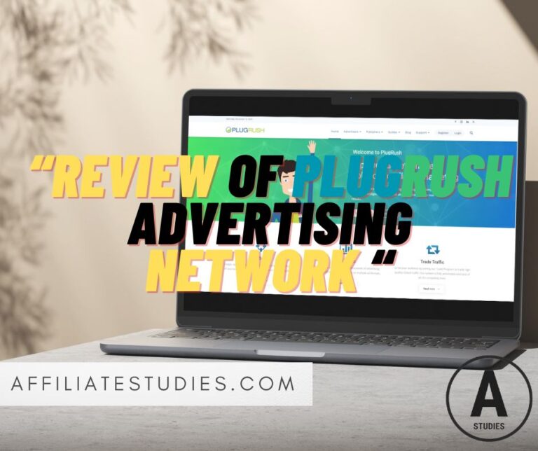 “Review of Plugrush advertising network “