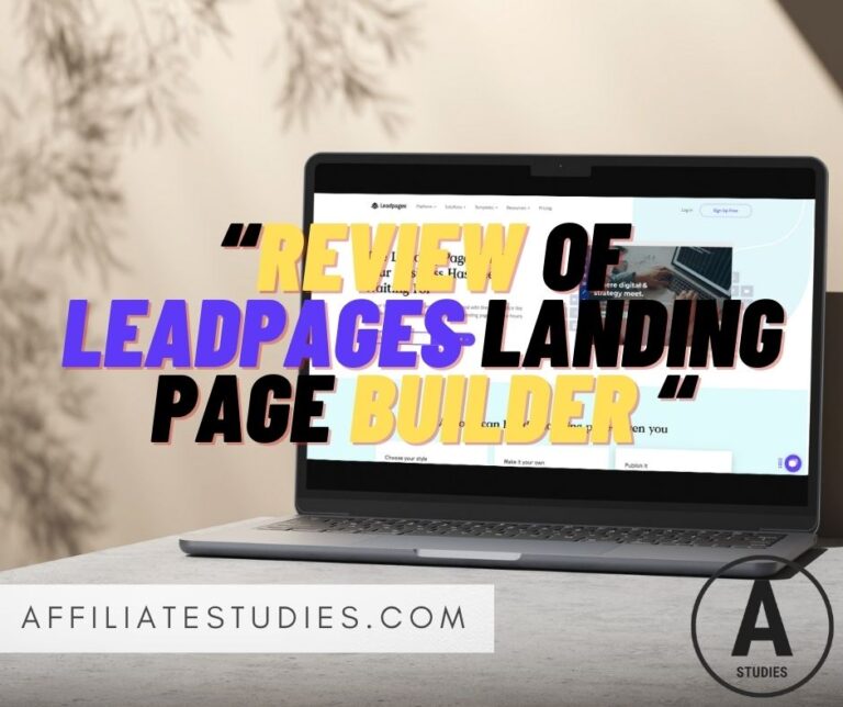 “Review of LeadPages Landing Page Builder “